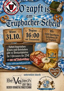 O’zapft is am Trupbacher Scheid! 31.10.2026 Oktoberfest im TSV-Siegen Sportheim in Trupbach
